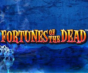 Fortunes of the dead