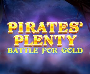 Pirates Plenty Battle for Gold