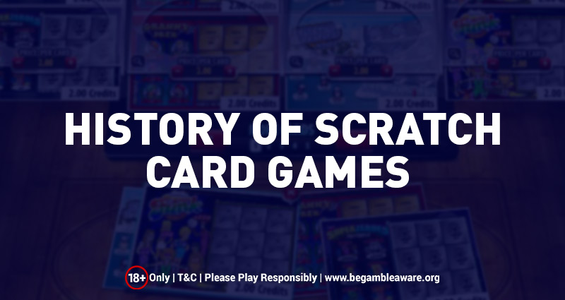 History of Scratch Card Games
