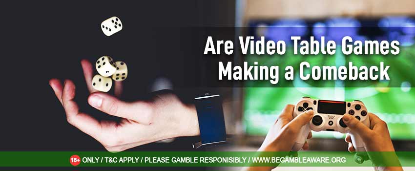 Microgaming Thinks: Video Table Games Are Making Comebacks