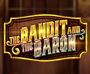 The Bandit and the Baron